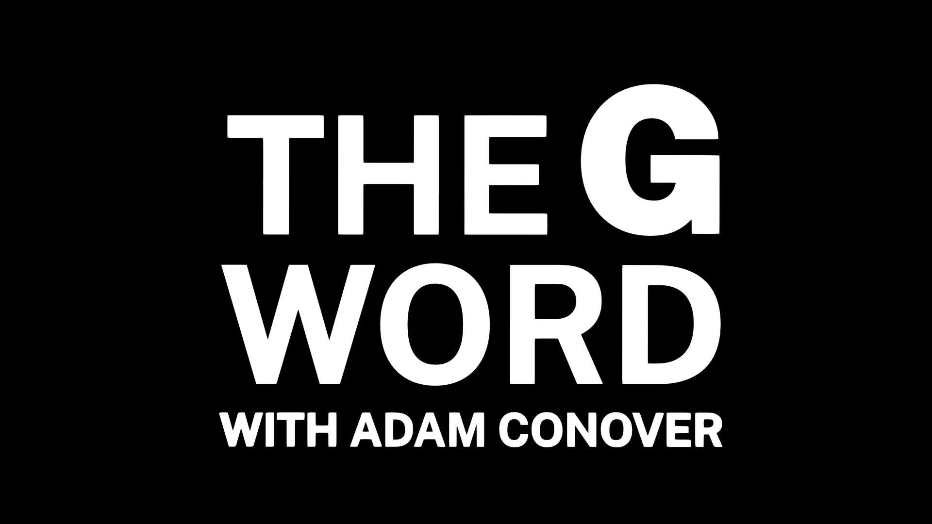 Adam Conover Velke Vecko The G Word with Adam Conover S01E01 HD 5 1 CZ dabing