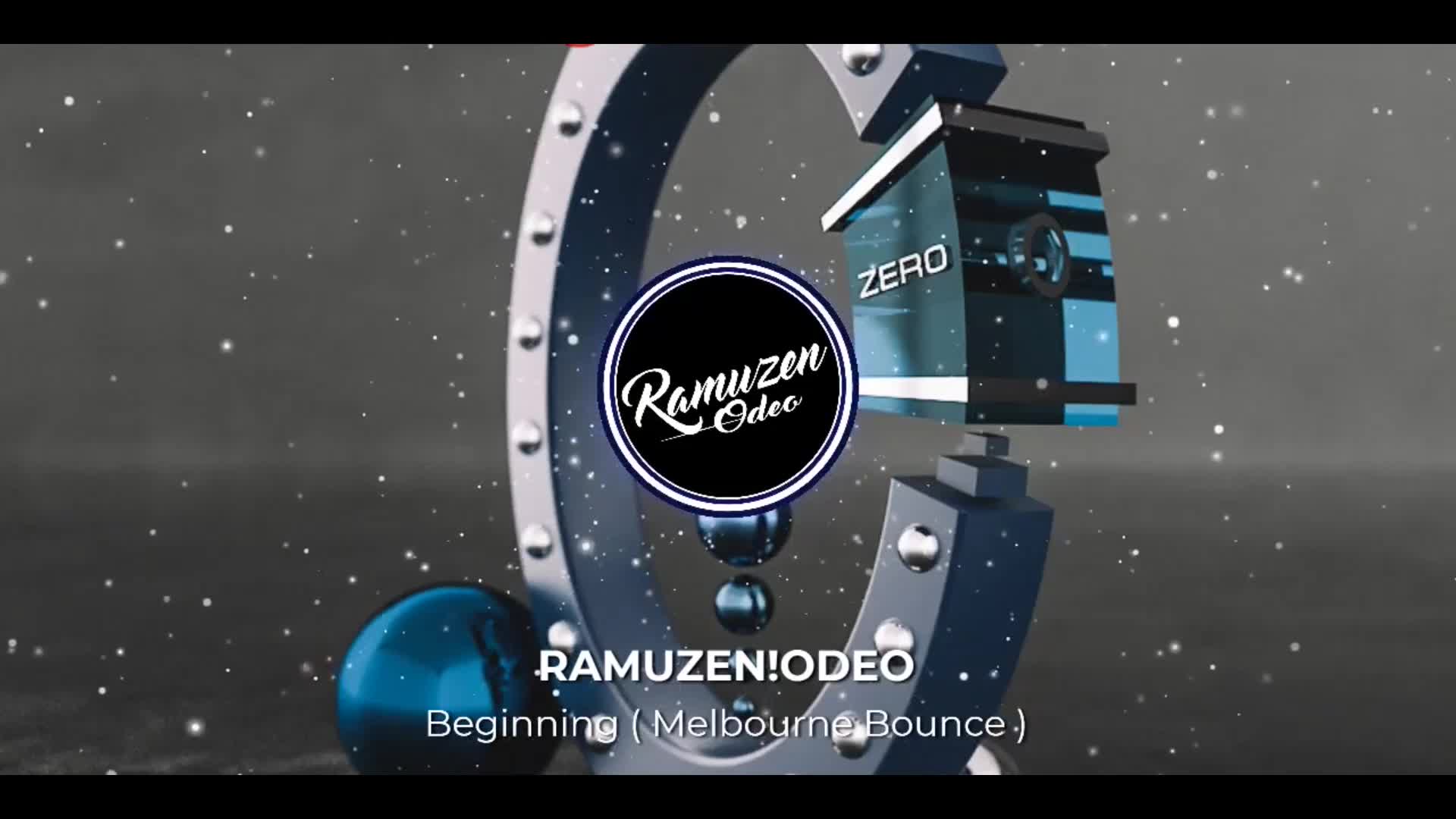 RAMUZENODEO - Beginning (Melbourne Bounce)
